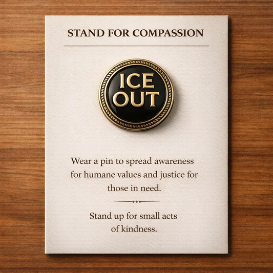 ICE OUT Compassion Pin – Stand for Kindness & Human Values