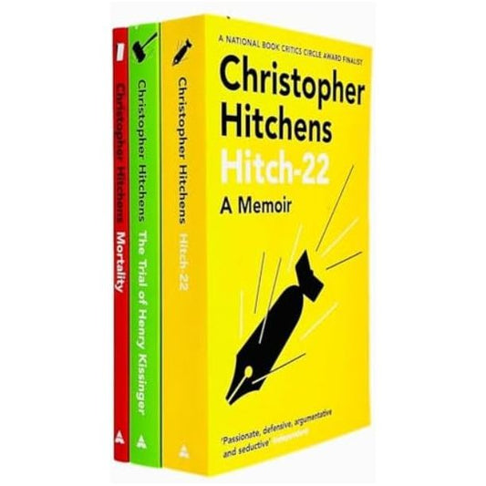 Christopher Hitchens Collection 3 Books Set (Hitch 22, The Trial of Henry Kissinger & Mortality)