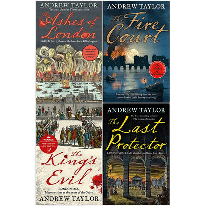 James Marwood & Cat Lovett Series 4 Books Collection Set By Andrew Taylor (The Ashes of London, The Fire Court, The Kings Evil, The Last Protector)
