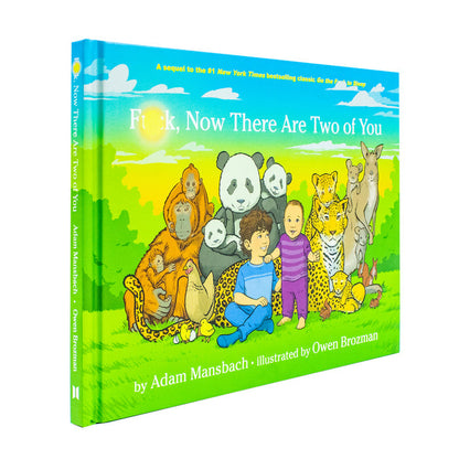 F**k, Now There Are Two of You by Adam Mansbach