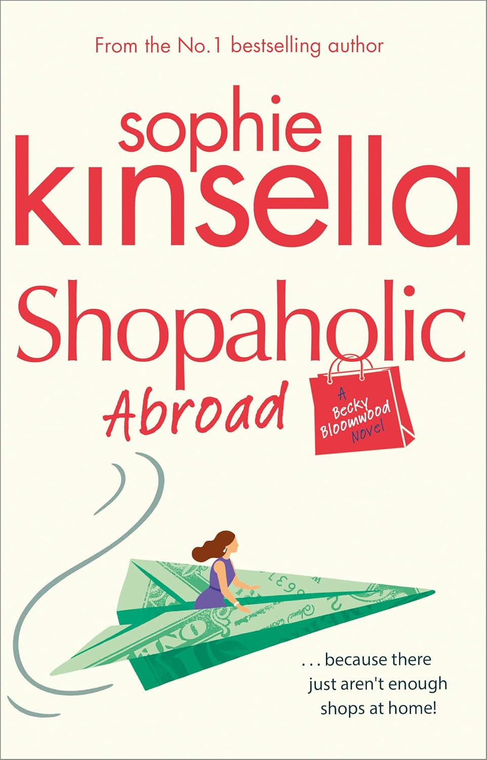 Becky Bloomwood Shopaholic Series 8 Books Collection Set by Sophie Kinsella (Books 1-8) | Romantic Comedy Fiction