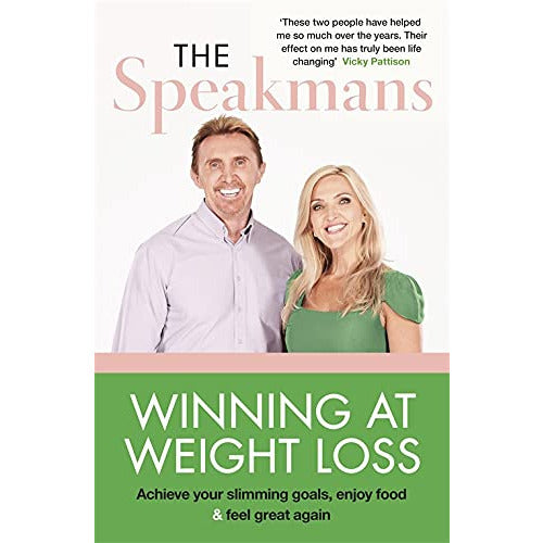 Nik Speakman And Eva Speakman Winning at Weight Loss Achieve your slimming goals, enjoy food and feel great again