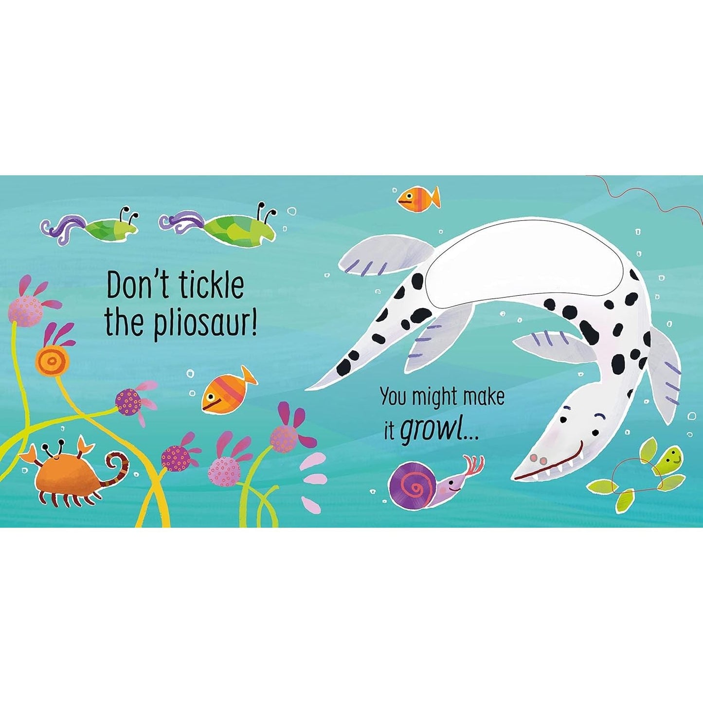 Don't tickle the T. Rex! (Touchy-feely sound books)